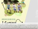 I Gymkana Casco Antiguo: Miércoles 17 de Abril, Día De la Educación Física en la Calle